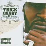 TRICK DADDY