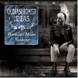 OLDFASHIONED IDEAS