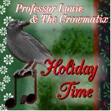 PROFESSOR  LOUIE & THE CROWMATIX