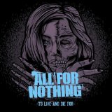 ALL FOR NOTHING