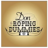 DON & THE ROPING DUMMIES