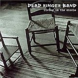 DEAD RINGER BAND