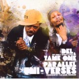 DEL FUNKY HOMOSAPIEN & TAME ONE