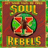 SOUL REBELS