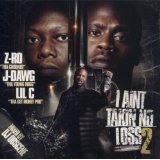 Z-RO/LIL C & J DAWG