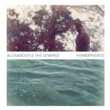 ALEXANDER & THE GRAPES