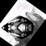 VISIONS OF TREES