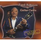 ROBINSON FRANK & GUITAR CURTIS