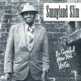 SUNNYLAND SLIM