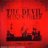 DEVIL MAKES THREE