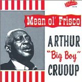 CRUDUP ARTHUR -BIG BOY-