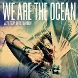 WE ARE THE OCEAN