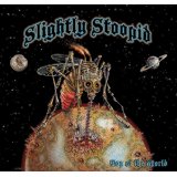 SLIGHTLY STOOPID