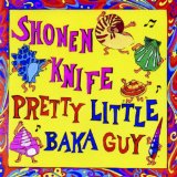 SHONEN KNIFE