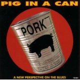 PIG IN A CAN