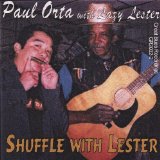 ORTA PAUL & LAZY LESTER