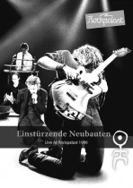 EINSTURZENDE NEUBAUTEN