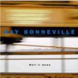 BONNEVILLE RAY