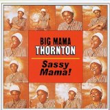 THORNTON BIG MAMA