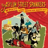 ASYLUM STREET SPANKERS