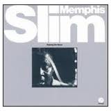 MEMPHIS SLIM