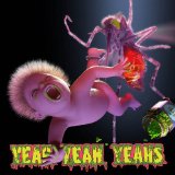 YEAH YEAH YEAHS