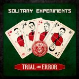 SOLITARY EXPERIMENTS