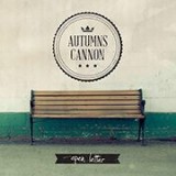 AUTUMNS CANNON