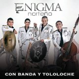 ENIGMA NORTENO