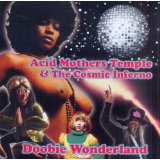 ACID MOTHERS TEMPLE & THE COSMIC INFERNO