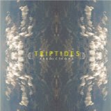 TRIPTIDES