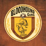 BLOODHOUND GANG