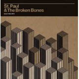 ST PAUL & BROKEN BONES