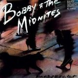 BOBBY & THE MIDNITES