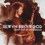 BIRCHWOOD SELWYN