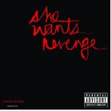 SHE WANTS REVENGE