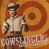 COWSLINGERS