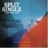 SPLIT SINGLE