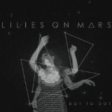 LILIES ON MARS