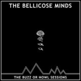 BELLICOSE MINDS