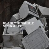 DEAD DAYS BEYOND HELP