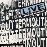 GUTTERMOUTH