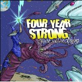 FOUR YEAR STRONG