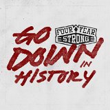 FOUR YEAR STRONG