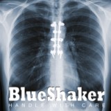 BLUESHAKER