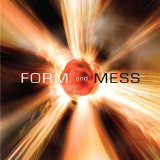 FORM AND MESS