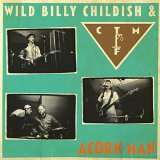 WILD BILLY CHILDISH