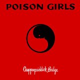 POISON GIRLS