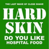 HARD SKIN