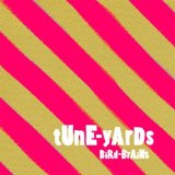 TUNE-YARDS